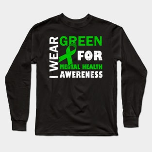 I Wear Green For Mental Health Awareness Costume Ribbon Long Sleeve T-Shirt